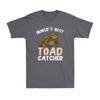 Worlds Best Toad Catcher Funny Toad Frog Amphibian Lovers Gift Unisexs TShirt