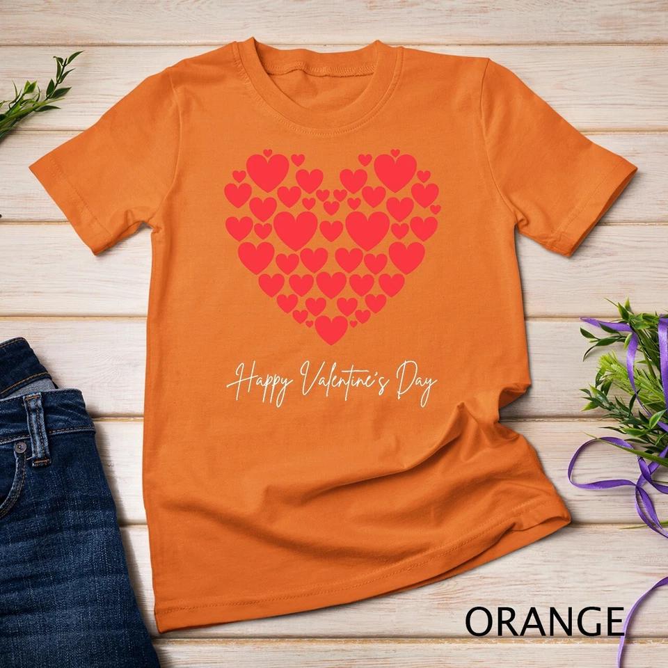 Funny Happy Valentines Day Heart Love Valentine Men Women T-Shirt Unisex T-shirt 4 3XL