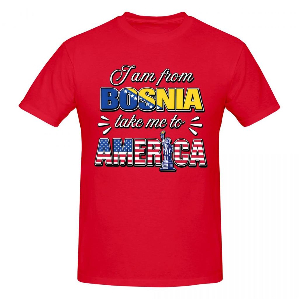 I Am From Bosnia Take Me To America Funny Bosnian Funny T Shirts Graphic Y2k Gifts Tees T Shirts For Unisex Wounisex Clothes