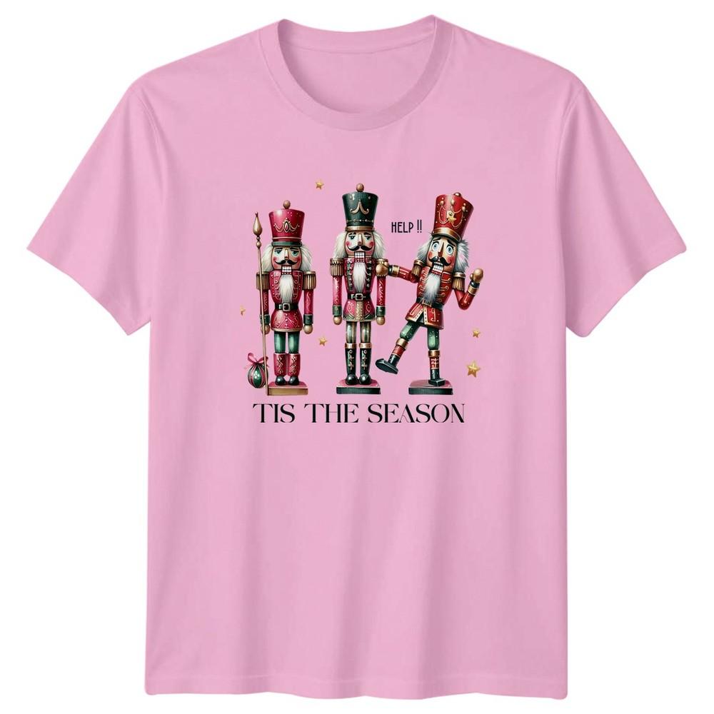 Nutcrackers Help Tis The Season Christmas Holidays Unisexs Unisexs Graphic Tee