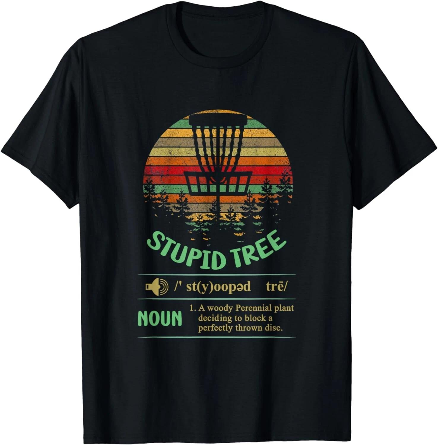 Stupid Tree Definition, Funny Disc Golf Gift Unisex T-Shirt S