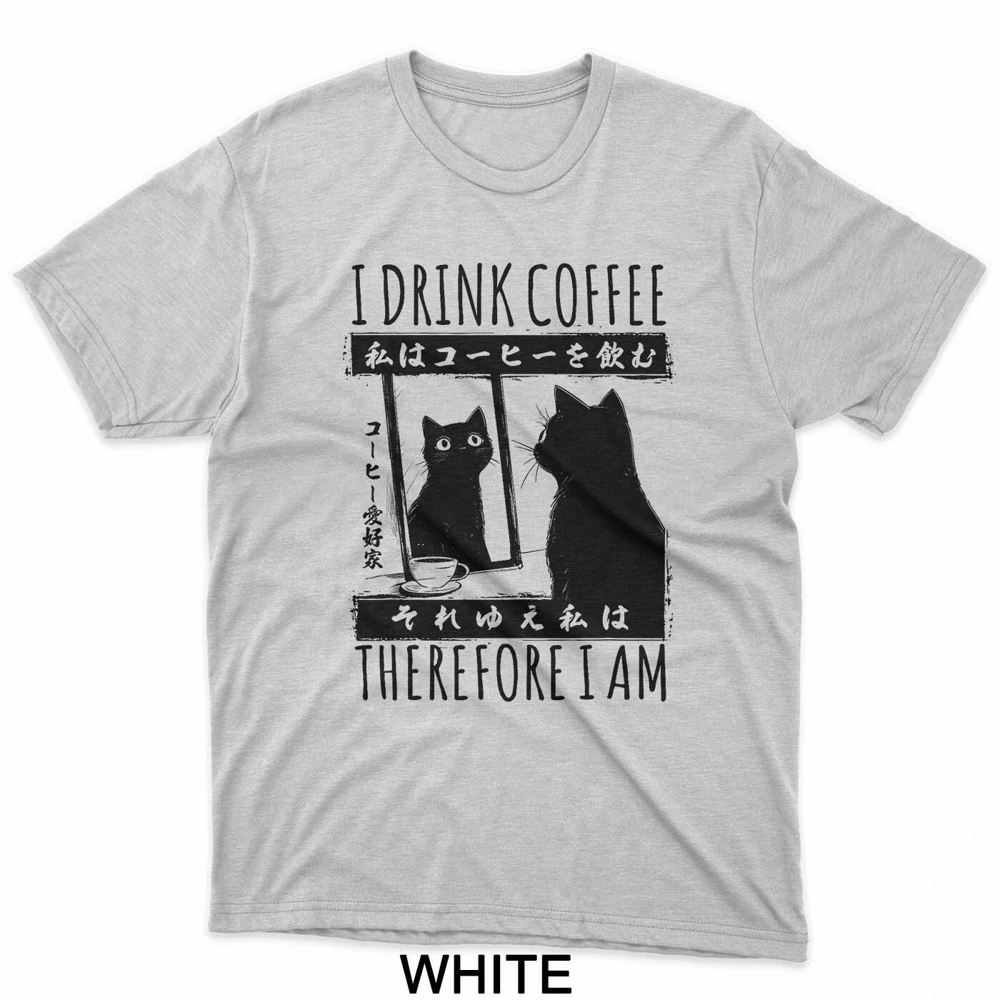 I Drink Coffee Therefore I Am Japanese Cat Philosophy T-Shirt S