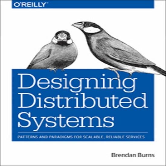 oreilly Designing Distributed Systems Paperback