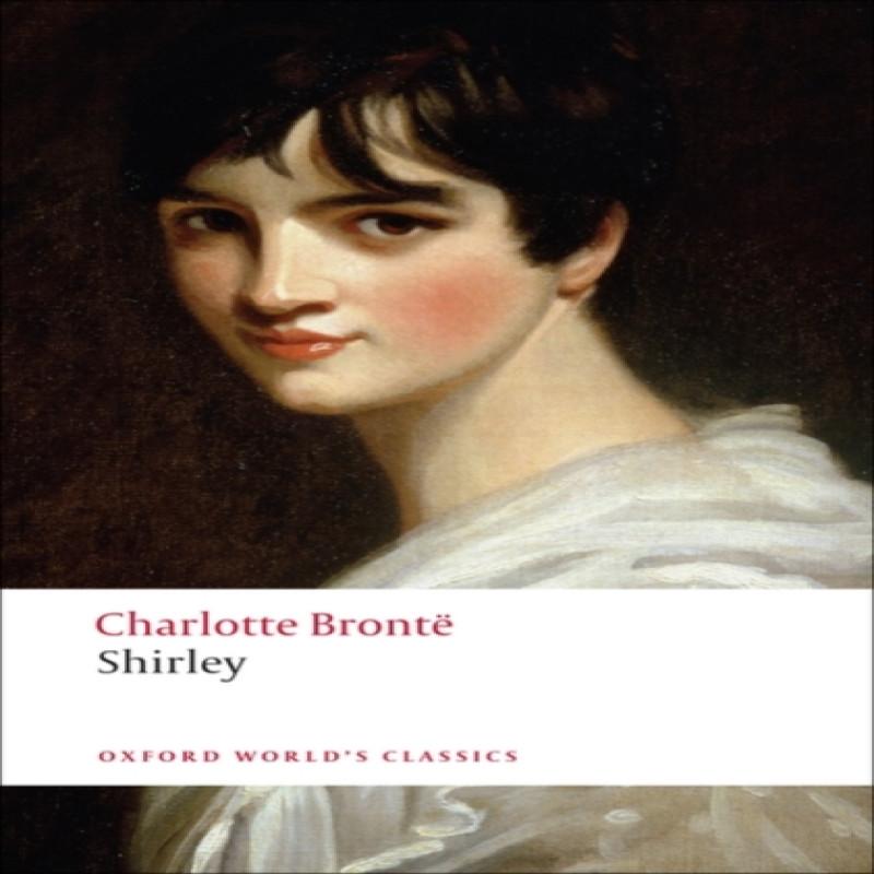 Shirley by Charlotte Bronte Paperback Book 9780199540808