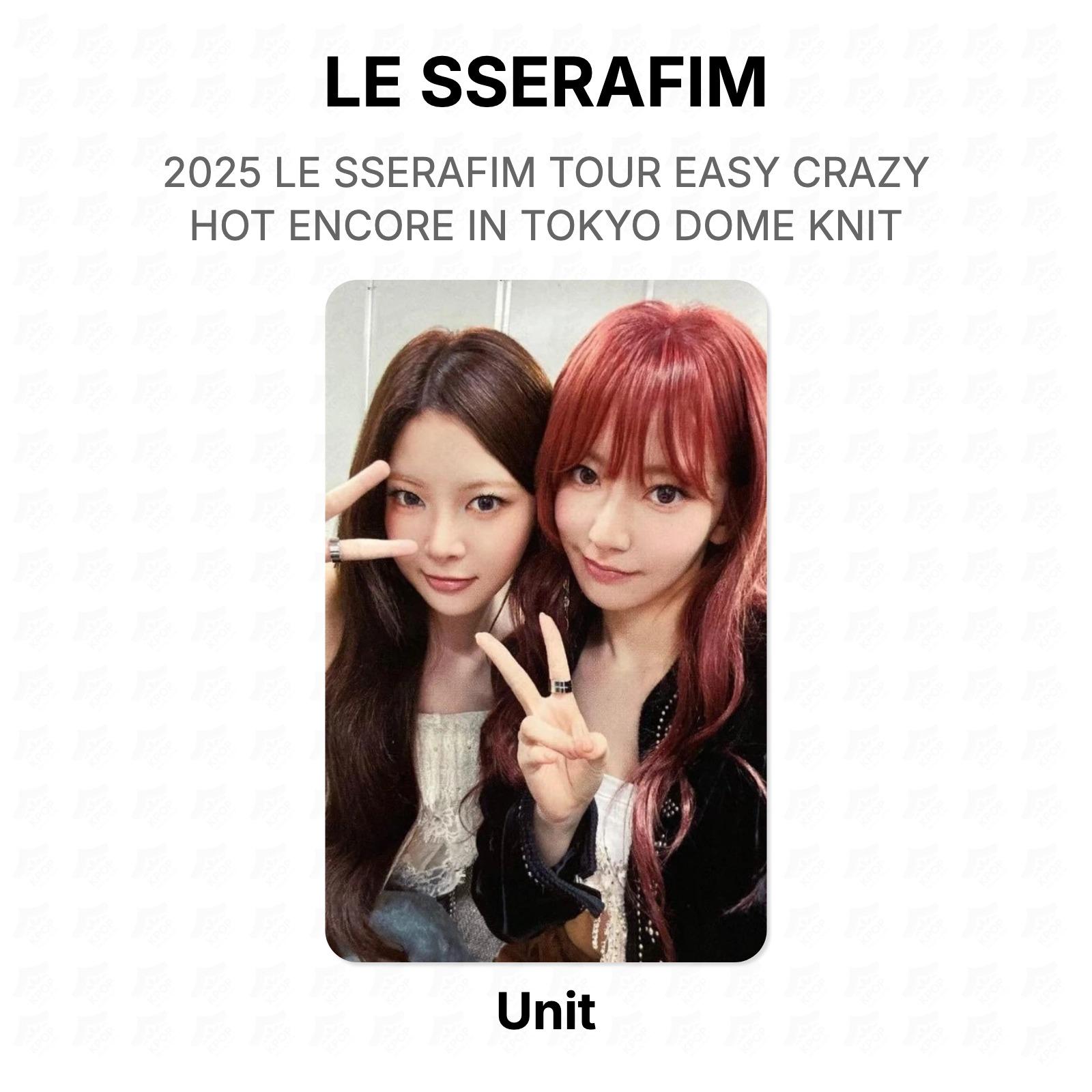 LE SSERAFIM Unit 2025 LE SSERAFIM TOUR EASY CRAZY HOT ENCORE IN TOKYO DOME KNIT Official Photocard Unit