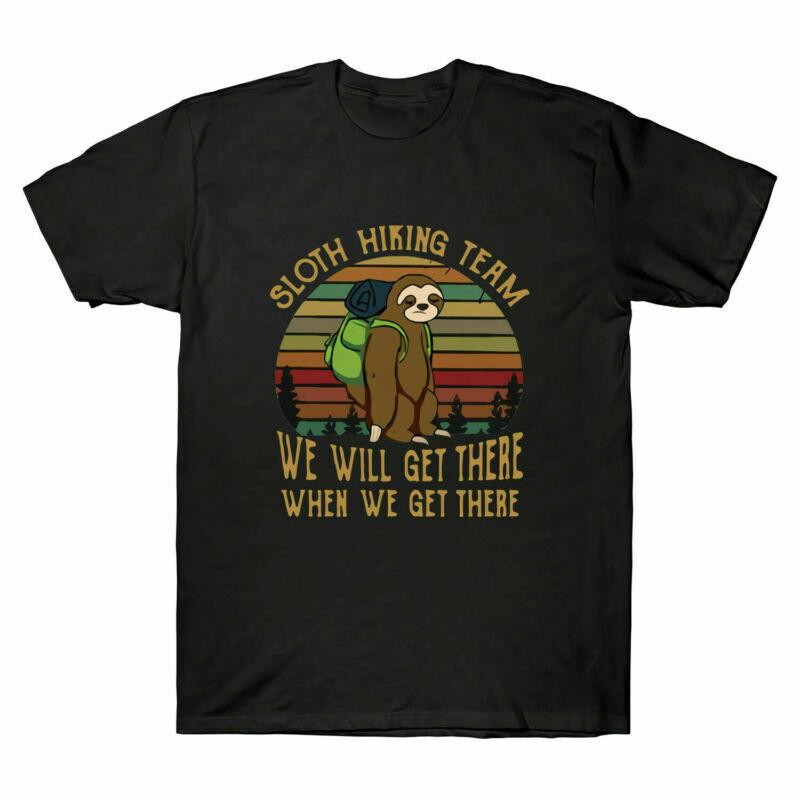 Black Tee Will Unisextshirt There Team Cotton Hiking Vintage Get Sloth We S