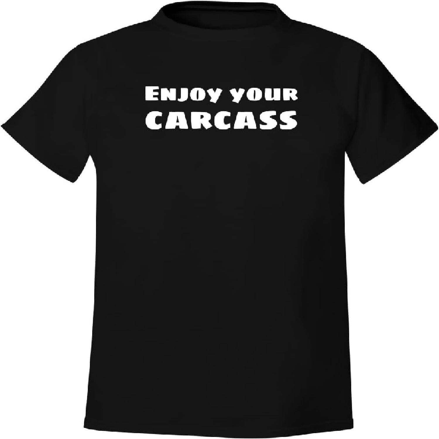 Enjoy Your Carcass - Men s Soft & Comfortable T-Shirt XXXXXL чёрный