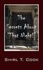 Libro The Secrets About "That Night!