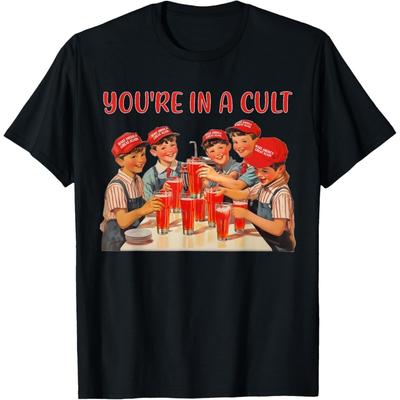 You're In A Cult T-Shirt(1)