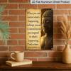 2D Flat, 1pc "When You Can't Control What's Happening" Buddha Aluminium Metal Wall Decor Sign - 8"x12" Vintage Zen Inspirational Decor, Buddha Statue