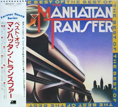 CD MANHATTAN TRANSFER - The Best Of The Manhattan Transfer 18P2737 Atlantic 1989 Japan Jazz Gebraucht