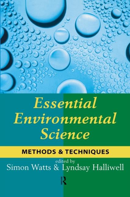 Bok Essential Environmental Science : Methods and Techniques