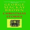 Christmas Stories by George Mackay Brown Paperback Book 9781912916535