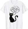 What Am I Doing With My Lives Adult Cat Humor Cat Thoughts T-Shirt