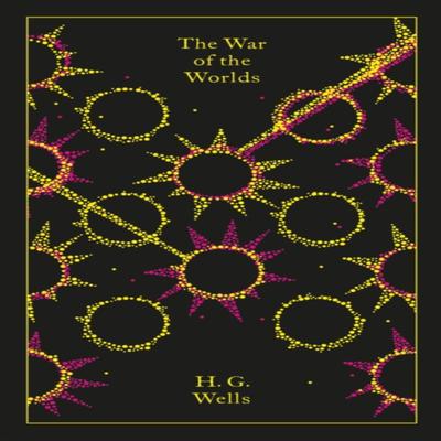 The War of the Worlds by H. G. Wells Hardback Book 9780241382707