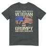 I Have Two Titles Veteran And Grumpy Funny Dad Papa Grandpa Tshirt