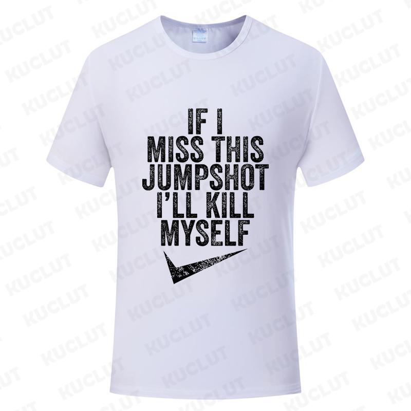 Lustig Wenn ich diesen Jumpshot verfehle, bringe ich mich um T-Shirt Grafik Streetwear Kurzarm Geburtstagsgeschenke Sommermode Herren T-Shirt