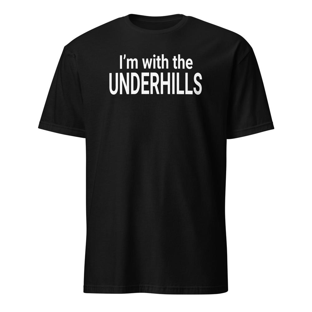 

I m With The Underhills - Fletch Unisex T-Shirt Unisex T-Shirt XXXXL