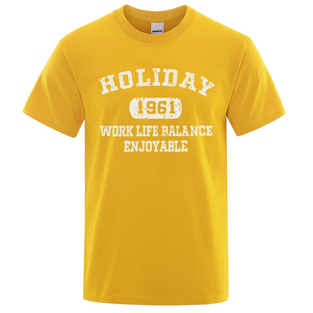 Holiday 1961 Work Life Balance Enjoyable Tops Men Summer Oversize T-Shirts Cotton Loose T Shirts Fashion Breathable New T Shirt