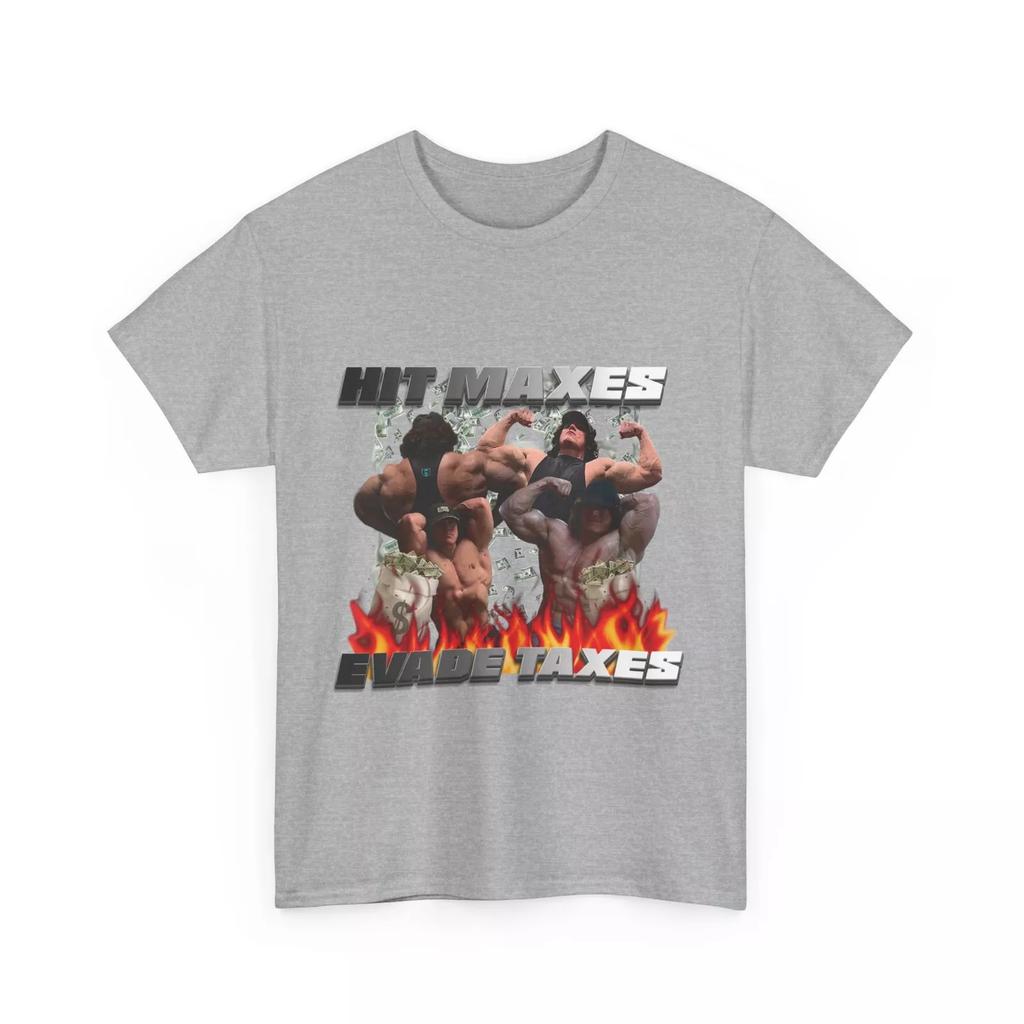 Hit Maxes Evade Taxes Sam Sulek Funny Meme Gym T-Shirt Gift Muscle T-Shirt Letter Pattern Pure 100% Cotton Printed T-Shirt