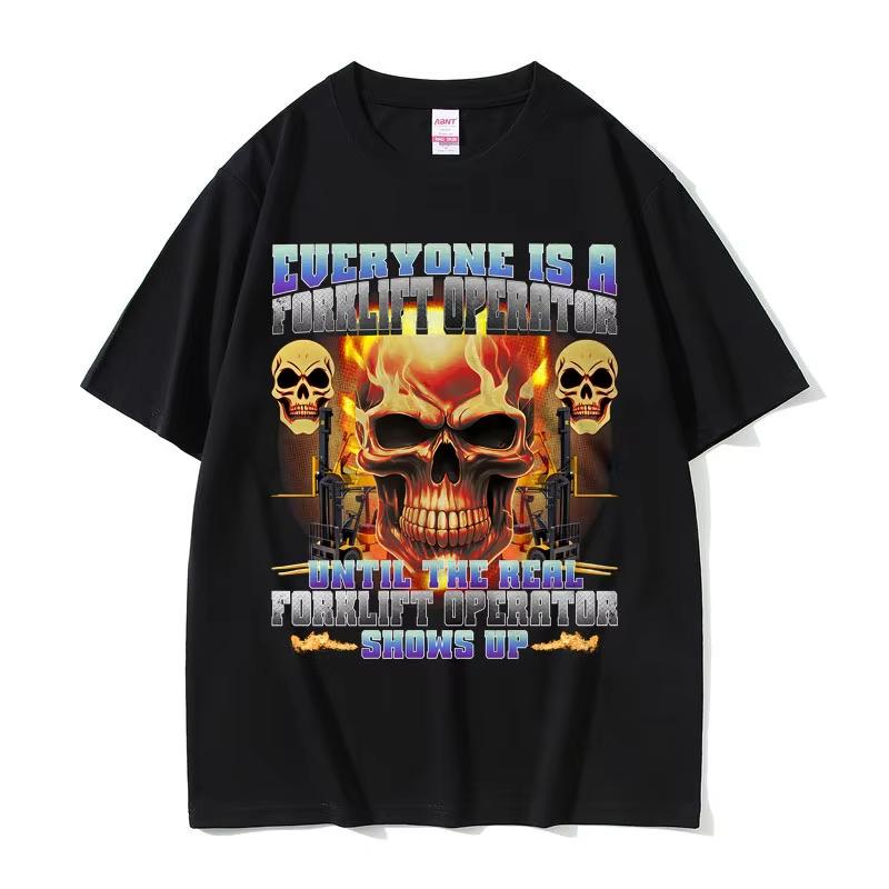 Funny Forklift Operator Meme Tshirt Forklift Certified Skeleton Graphic Men Women Loose Tshirts Cotton Fashion Hiphop TShirt 2XL
