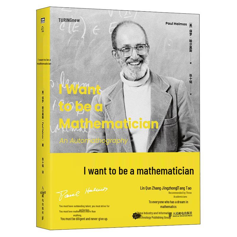 I Want to Be a Mathematician: Halmos s Autobiography