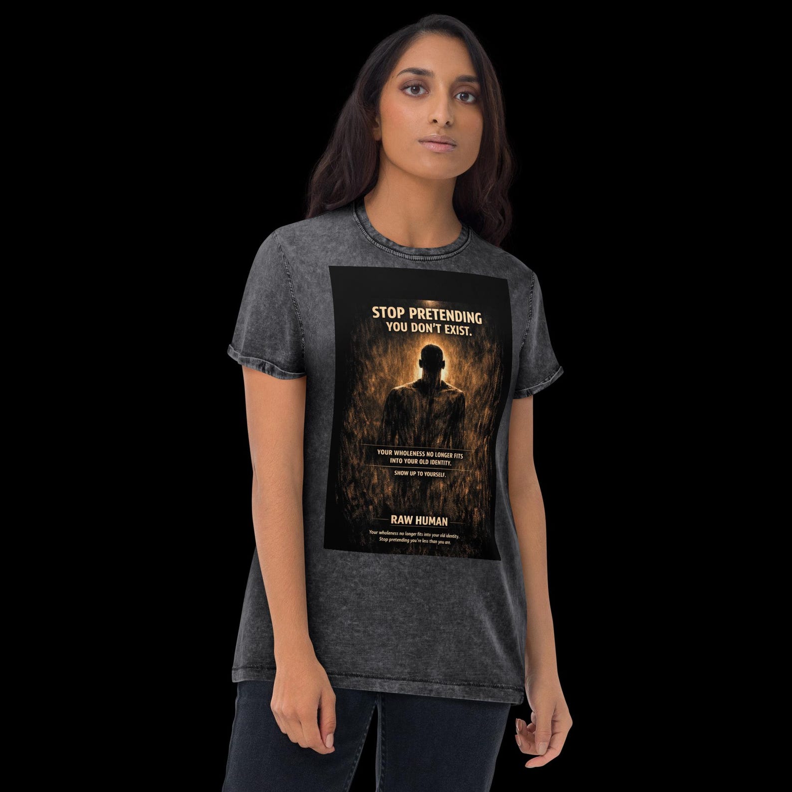 DenimRaw Human Denim Shirt - Stop Pretending You Don’t Exist - Shadow Work Apparel T-Shirt M