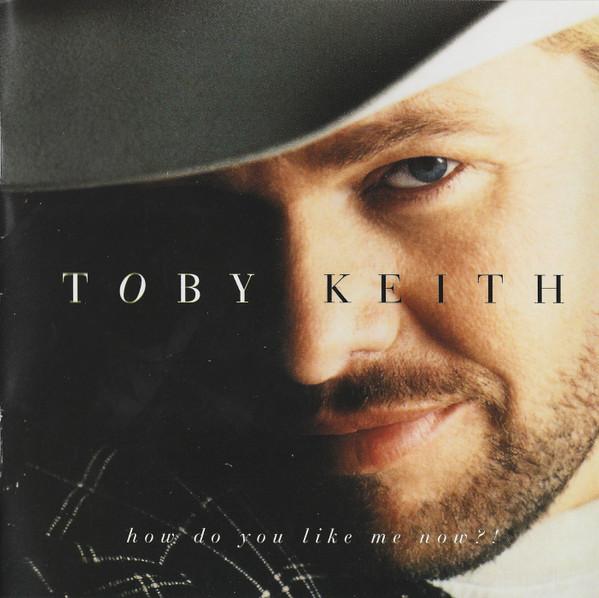 

CD TOBY KEITH - How Do You Like Me Now! 0044509642 DreamWorks Reco 1999 Japan Country/Folk Used
