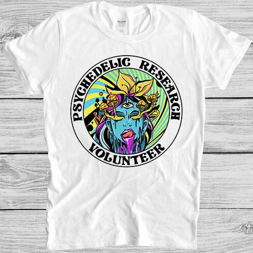 Psychedelic Research T Shirt Terence Mckenna Magic Mushroom Volunteer Tee 3033