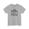 Queens Don't Do Drama T-Shirt – Funny Broadway Theater Actor Lover Tee