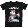 Unicorn Pew Pew Madafakas Funny Gift Black Tee T Shirt 198