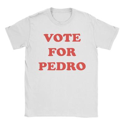 Vote For Pedro T-Shirts Men  Creative 100% Cotton Tees Round Collar Short Sleeve T Shirts Printed Tops