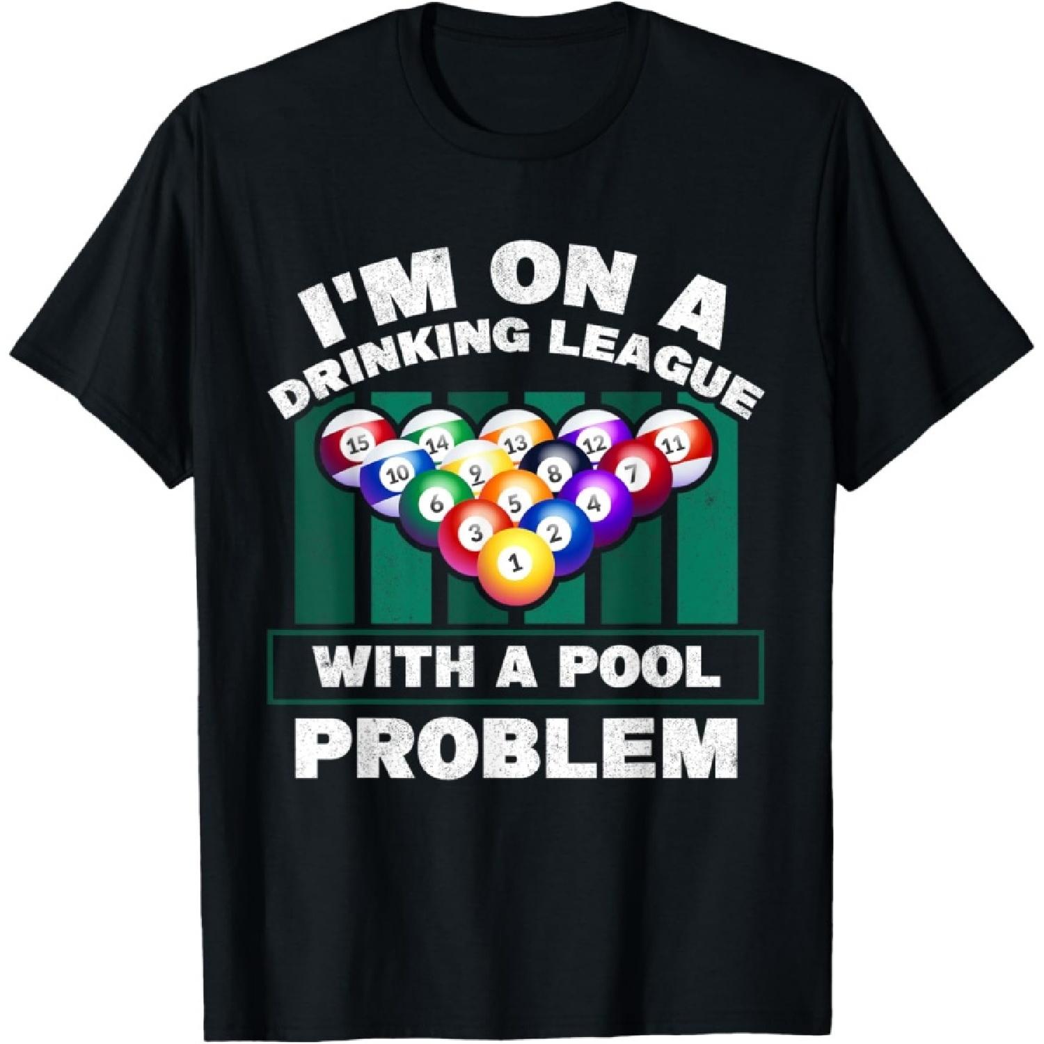 Я в лиге выпивки с проблемой в пуле Смешная футболка для бильярда(1) S