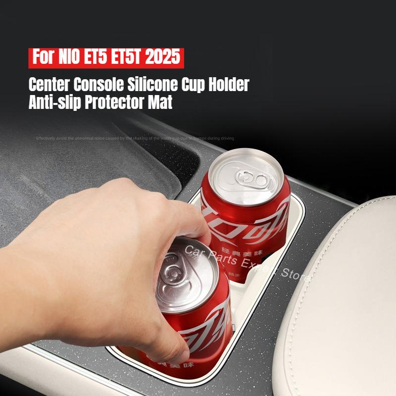 For NIO ET5 ET5T 2025 Center Console Silicone Cup Holder Anti-slip Protector Mat Electric Vehicle Interior Modified Accessories
