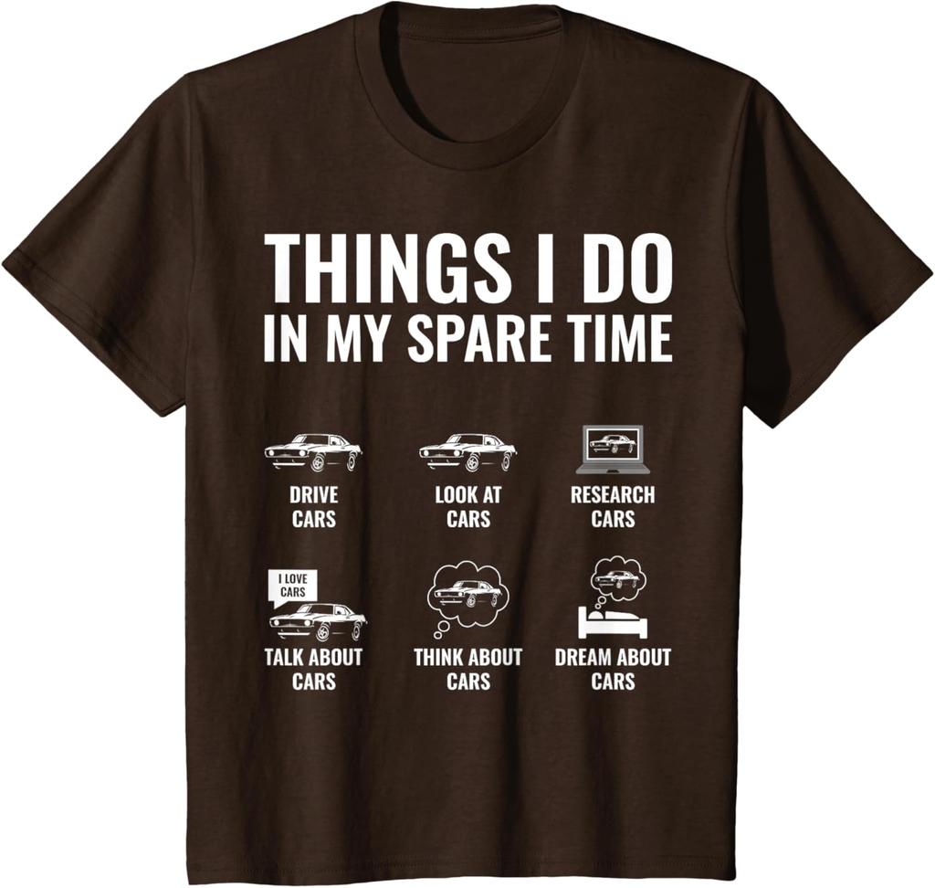 Things I Do In My Spare Time Funny Car Guy Car Enthusiast TShirt