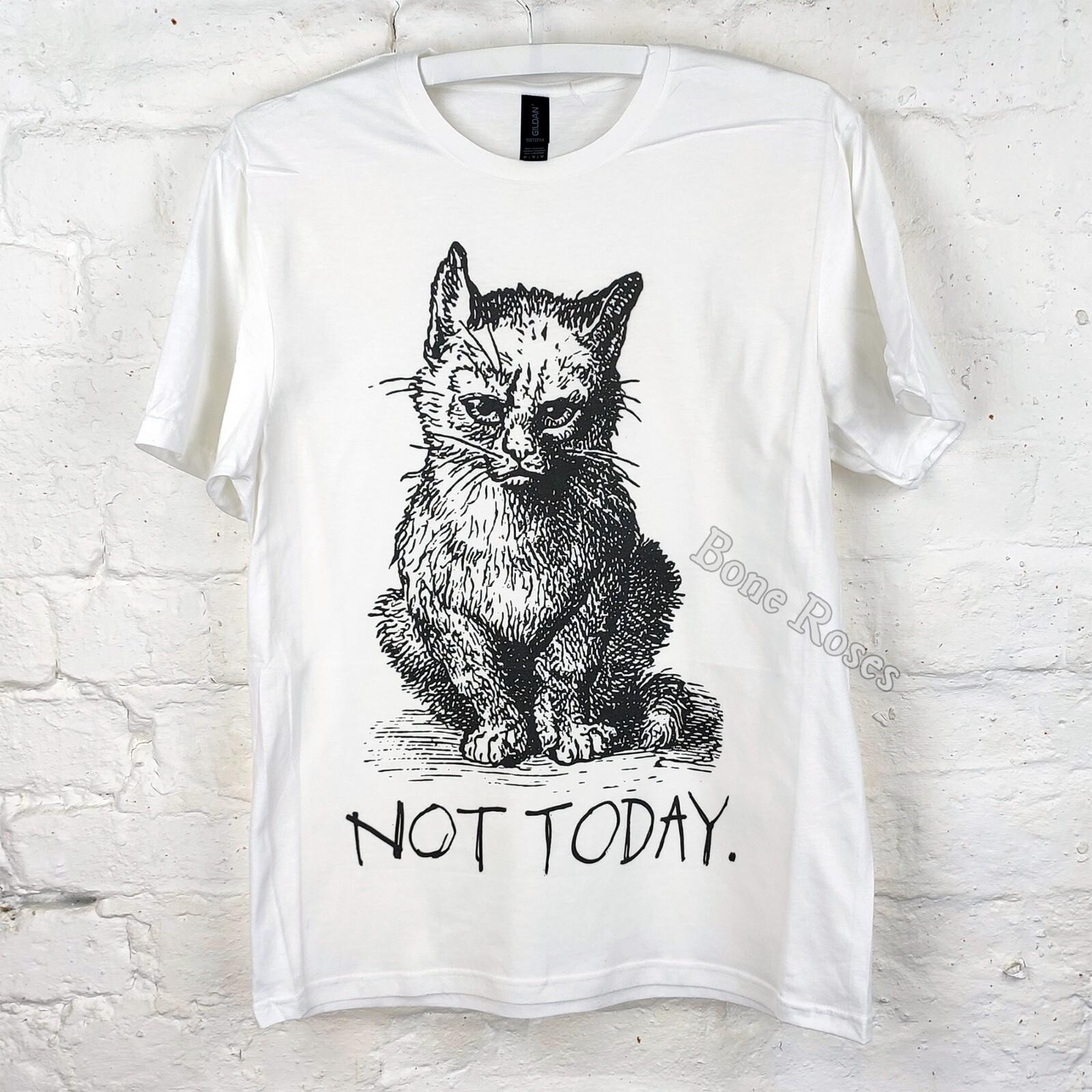 Not Today Unisex Adult T-Shirt, Bad Mood Shirt Unisex T-Shirt M