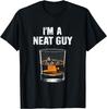 I'm A Neat Guy Funny Drinking Humor Whisky Lovers T-Shirt