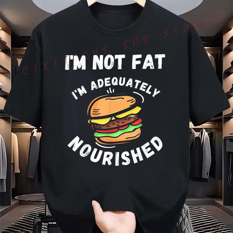 MenS Funny Burger Lover TShirt Im Not Fat Im Adequately Nourished Graphic Tee Funny Present For Mens Short Sleeve TShirts