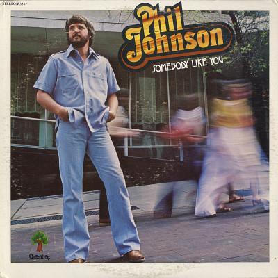 

LP Record PHIL JOHNSON - Somebody Like You R3507 Greentree Recor 1978 US Pop Used