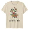 So Unisexy Books So Little TShirt Floral Literary Reading Gift For Him And Her