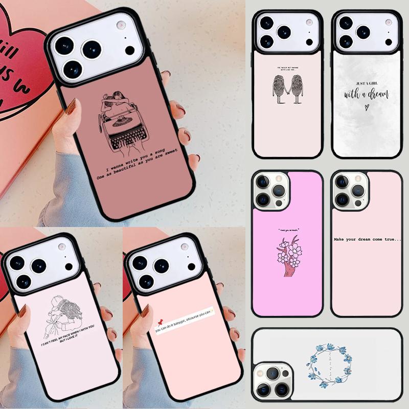 Aesthetic Quote Girly Phone Case For iPhone 17 Air 14 15 13 12 Max Cover For Apple 14 15 16 16e 11 Pro Max Plus Coque
