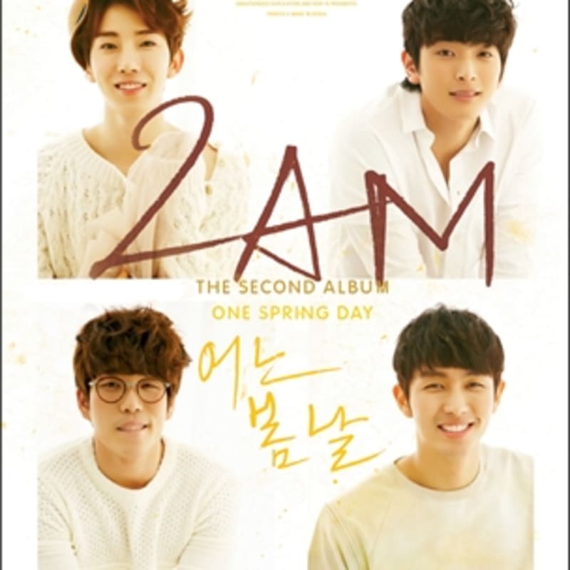 

2AM 2nd Album - One Spring Day