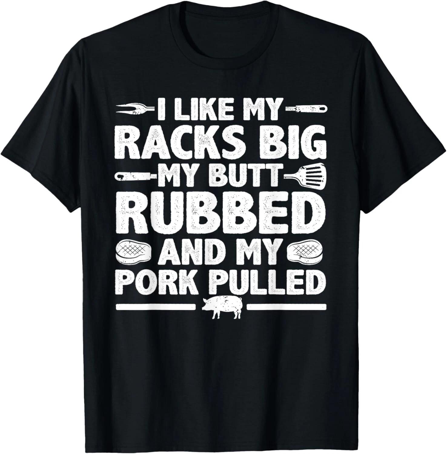 Cool Grilling For Men Women Pork Rub Smoking BBQ Meat Smoker T- Shirt 3XL
