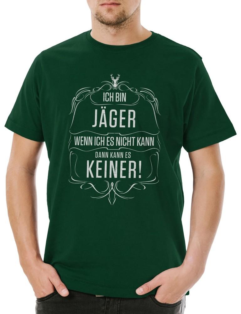 Ich Bin Jäger Herren T-Shirt Jagd Jagen Beruf Hobby Reviermeister Revier Wild
