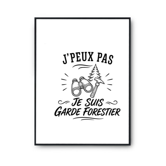 Poster I Can't I'm a Forest Ranger I Can't Minimalist | Photo Paper Poster 310 G Pearlescent Finish Size A4