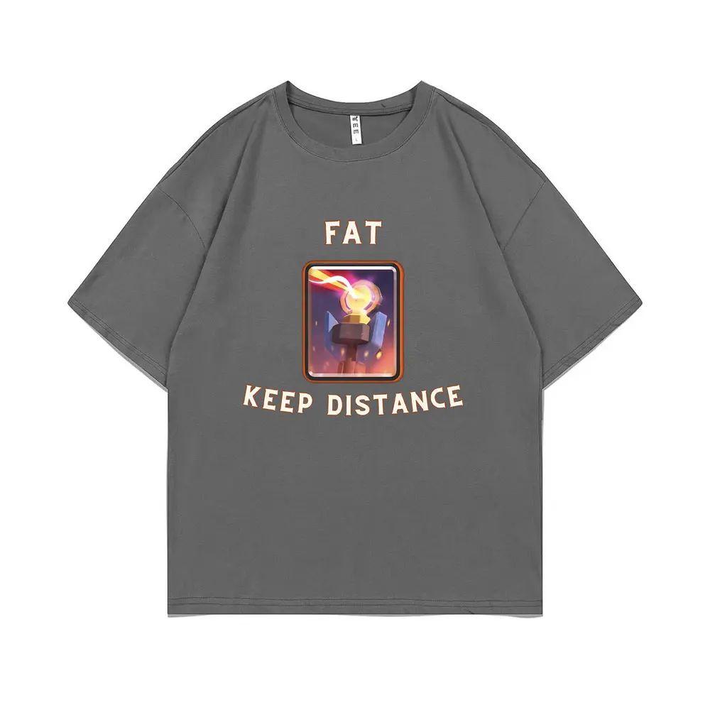 Joke Humor Gift for Him and Her Kawaii Cute Memes T-shirts Fat Keep Distance Meme Tshirts Men Women Popular Pure Cotton T Shirts