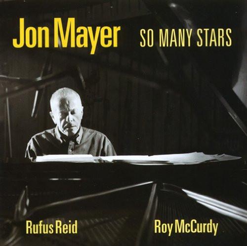 

CD JON MAYER - So Many Stars RSRCD191 Reservoir 2007 US Jazz Used