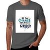 Be The Change Typography Inspiring Positive Transformations Tshirt Basic Solid Color Short Sleeve Cotton Top Tshirt
