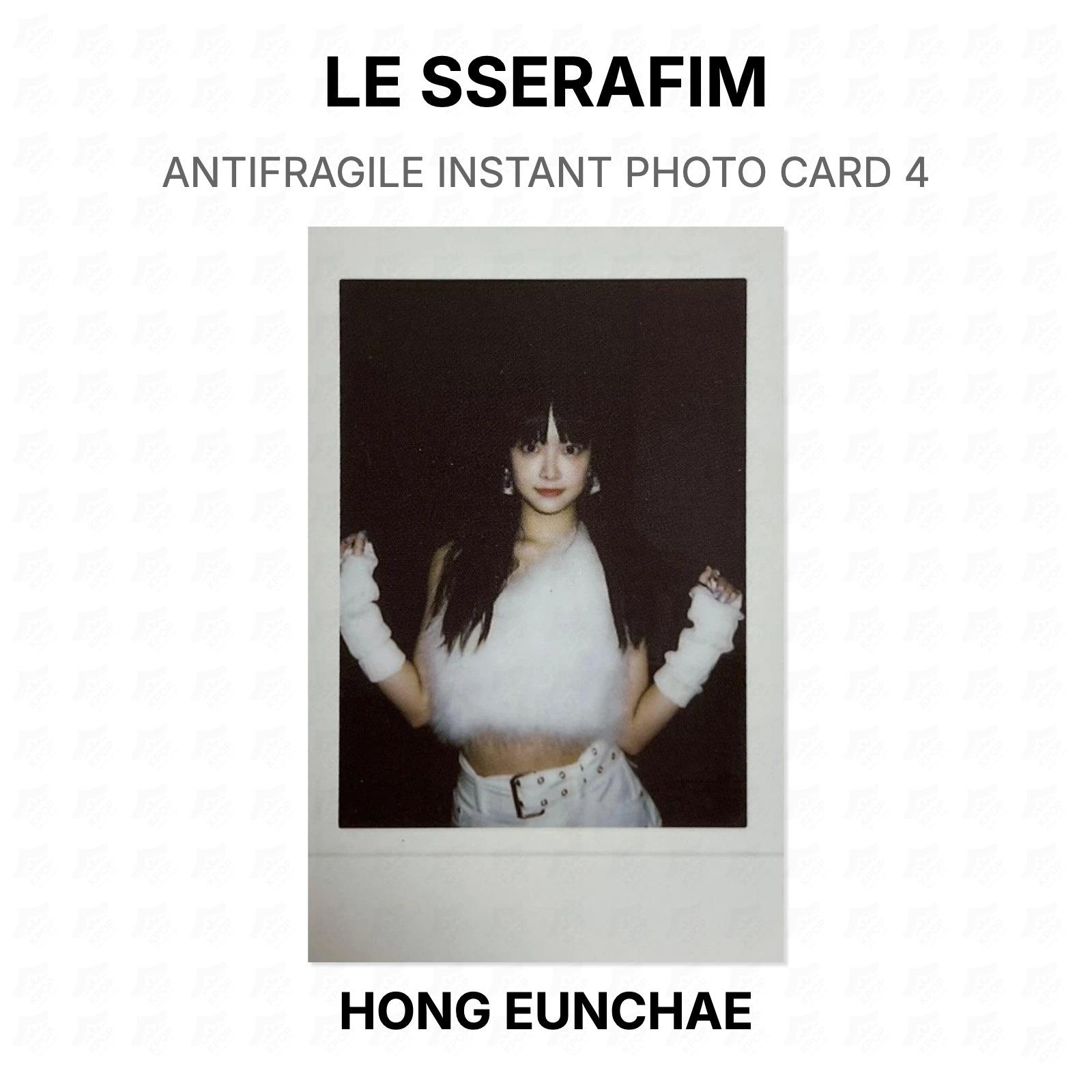 LE SSERAFIM ANTIFRAGILE INSTANT PHOTO CARD 4 Official Photocard HONG EUNCHAE
