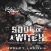 Soul of a Witch by Harley Laroux Paperback Book 9781496752918